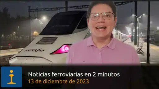 informativo ferroviario 20231213 portada